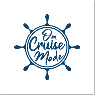 On Cruise Mode Posters and Art